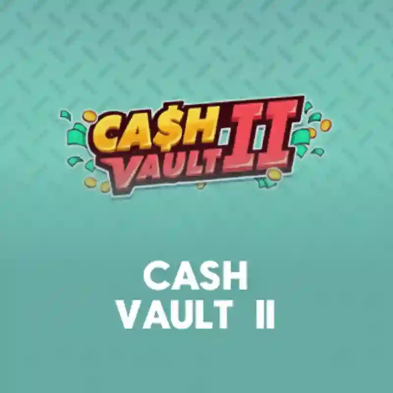 Cash Vault II